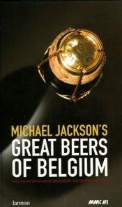 book cover of De grote Belgische bieren by Michael Jackson