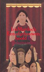 book cover of Een afgehouwen hoofd by Iris Murdoch