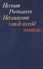 book cover of Het anagram van de wereld by Herman Portocarero