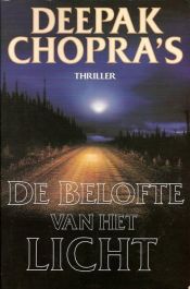 book cover of Deepak Chopra's De belofte van het licht by Deepak Chopra