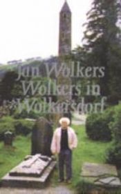 book cover of Wolkers in Wolkersdorf by Jan Wolkers