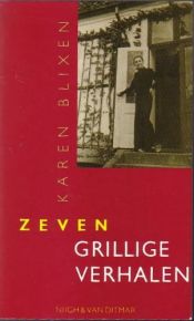book cover of Zeven grillige verhalen by Karen Blixen