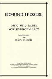 book cover of Ding und Raum: Vorlesungen 1907 (Husserliana) by Edmund Husserl