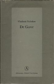 book cover of De gave by Vladimir Nabokov