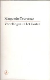 book cover of Vertellingen uit het Oosten by Marguerite Yourcenar