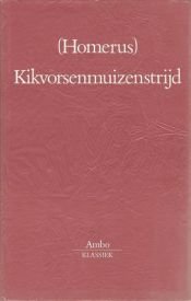 book cover of Kikvorsenmuizenstrijd by Homeros