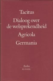 book cover of Dialoog over de welsprekendheid by Publius Cornelius Tacitus