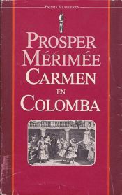 book cover of Carmen Colomba by Prosper Mérimée