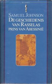 book cover of De Geschiedenis van Rasselas prins van Abessinië by Samuel Johnson