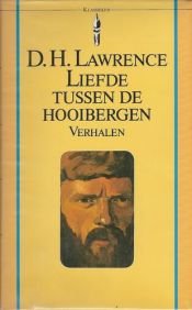 book cover of Liefde Tussen de Hooibergen by David Herbert Lawrence