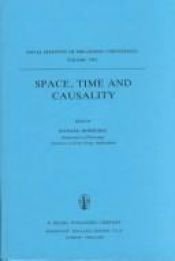 book cover of Space, Time and Causality (Synthese Library) by Richard Swinburne