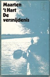 book cover of De Versnĳdenis; De Neef van Mata Hari by Maarten ’t Hart