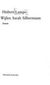 book cover of Wijlen Sarah Silbermann by Hubert Lampo