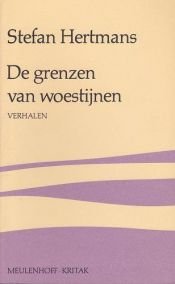 book cover of De grenzen van woestijnen by Stefan Hertmans