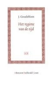 book cover of Het regime van de tijd by Johan Goudsblom