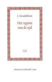 book cover of Het regime van de tijd by Joop Goudsblom