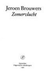 book cover of Zomervlucht by Jeroen Brouwers