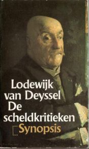 book cover of De scheldkritieken by Lodewijk van Deyssel