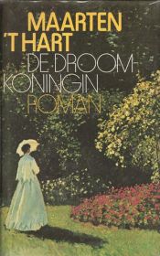 book cover of De droomkoningin (Grote ABC) by Maarten 't Hart