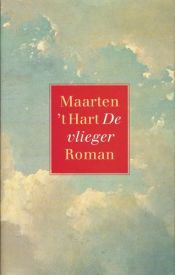 book cover of De vlieger by Maarten 't Hart