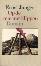 book cover of Op de marmerklippen by Ernst Jünger