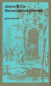 book cover of Venetiaanse brieven en Calabrese dagboeken (Prive-domein) by Geerten Meijsing