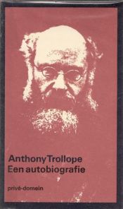 book cover of Een autobiografie by Anthony Trollope