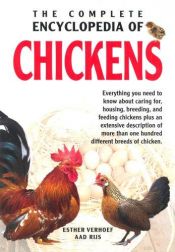 book cover of The Complete Encyclopedia Of Chickens by Esther Verhoef