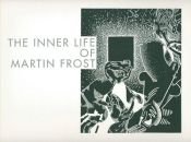 book cover of The Inner Life of Martin Frost by Paul Auster