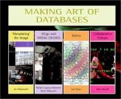 book cover of Making Art Of Databases by Joke Brouwer