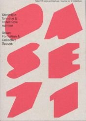 book cover of OASE No. 71: Urban Formation and Collective Spaces (Oase) by Tom Avermaete