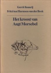 book cover of Het kroost van Aagt Morsebel by Gerrit Komrij