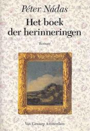 book cover of Het boek der herinneringen by Péter Nádas