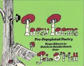 book cover of Popsy poems: Pre-popyslated poetry : ripse rijmen in Dutch and Double Dutch by John O' Mill