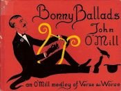 book cover of Bonny ballads by John O' Mill