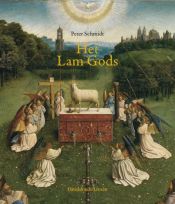 book cover of Het Lam Gods by Peter Schmidt