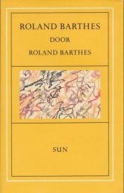 book cover of Roland Barthes door Roland Barthes by Roland Barthes