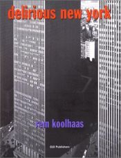 book cover of Delirious New York by Rem Koolhaas