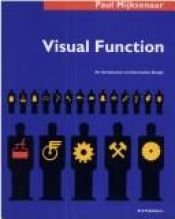 book cover of Paul Mijksenaar - Visual Foundation: an Introduction to Information Design by Paul Mijksenaar