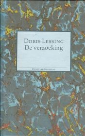 book cover of De verzoeking by Doris Lessing