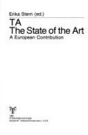 book cover of TA, The state of the art : A European contribution by Erika Stern