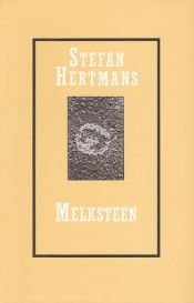 book cover of Melksteen by Stefan Hertmans