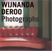 book cover of Wijnanda Deroo: Photographs by A. de Swaan