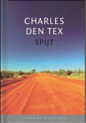 book cover of Spĳt by Charles den Tex