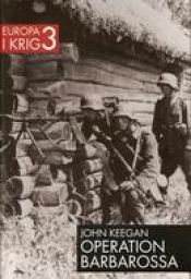 book cover of Barbarroja : invasión de Rusia 1941 by John Keegan