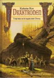 book cover of Draktronen : tredje boken om det magiska landet Deverry by Katharine Kerr