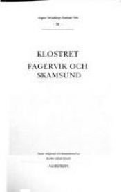 book cover of August Strindbergs samlade verk : [nationalupplaga]. 50, Klostret ; Fagervik och Skamsund by ავგუსტ სტრინდბერგი
