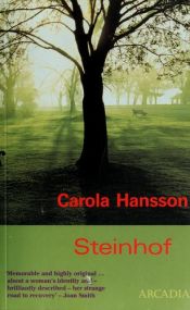 book cover of Steinhof by Carola Hansson