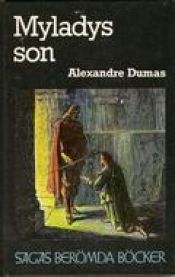 book cover of Myladys son eller Tjugo år efteråt Hämnaren by Aleksander Dumas