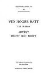 book cover of August Strindbergs samlade verk : [nationalupplaga]. 40, Vid högre rätt : två dramer by Август Стриндберг